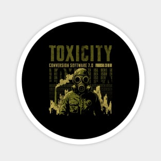 TOXICITY Magnet